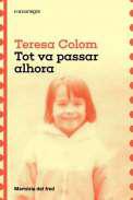 Tot va passar alhora