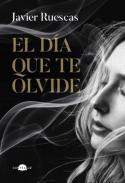 El da que te olvide