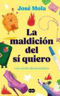 La maldicin del s quiero