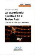 La experiencia directiva en el Teatro Real