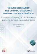 Nuevos escenarios del cuidado desde una perspectiva sociojur�dica
