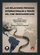 Las relaciones privadas internacionales a trav�s del cine iberoamericano