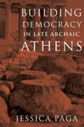 Building Democracy in Late Archaic Athens