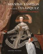 Spanish Fashion in the Age of Velzquez