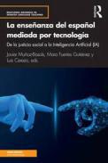 La enseanza del espaol mediada por tecnologa