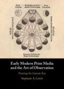 Early Modern Print Media and the Art of Observation