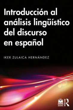 Introduccin al anlisis lingstico del discurso en espaol