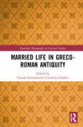 Married Life in Greco-Roman Antiquity