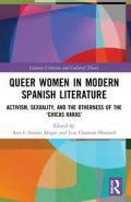 Queer Women in Modern Spanish Literature