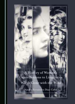 A History of Women's Contributions to Linguistics