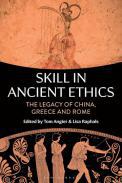 Skill in Ancient Ethics