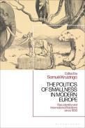 The Politics of Smallness in Modern Europe