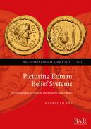 Picturing Roman Belief Systems