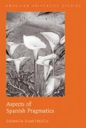 Aspects of Spanish pragmatics