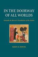 In the Doorway of All Worlds: Gonzalo de Berceos Translation of the Saints