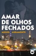 Amar de olhos fechados