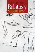 Relatos y visiones