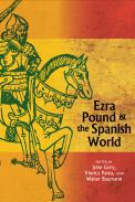 Ezra Pound and the Spanish World