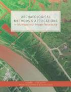 Archaeological Methods & Applications in Multispectral Image Processing