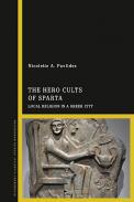 The Hero Cults of Sparta