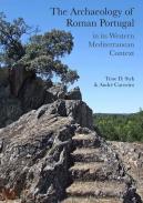 The Archaeology of Roman Portugal in its Western Mediterranean Context