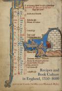 Recipes and Book Culture in England, 13501600