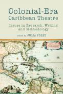 Colonial-Era Caribbean Theatre