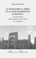 Le gographe al-Idrisi et la cour palermitaine de Roger II