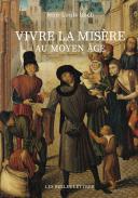 Vivre la misre au Moyen ge