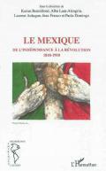 Le Mexique de l'indpendance  la rvolution, 1810-1910