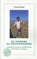 Du tourisme au nochamanisme