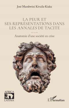 La peur et ses reprsentations dans les Annales de Tacite