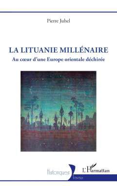 La Lituanie millnaire