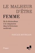 Le malheur d'tre femme