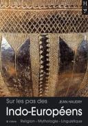 Sur les pas des Indo-Europens