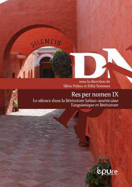 Le silence dans la fiction latino-amricaine