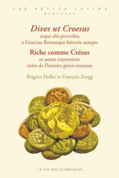 Riche comme Crsus et autres expressions tires de l'histoire grco-romaine
