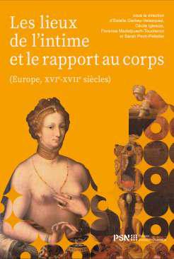 Les lieux de l'intime et le rapport au corps