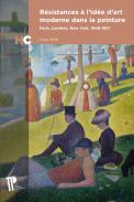 Rsistances  l'ide d'art moderne dans la peinture