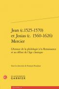 Jean (c.1525-1570) et Josias (c. 1560-1626) Mercier