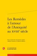 Les Remdes  l'amour de lAntiquit au xviiie sicle