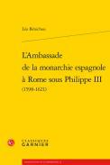 L'Ambassade de la monarchie espagnole  Rome sous Philippe III