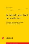 Le Monde sous l'il des mdecins