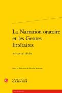 La Narration oratoire et les Genres littraires