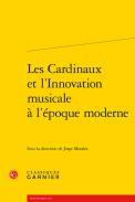 Les Cardinaux et l'Innovation musicale  l'poque moderne