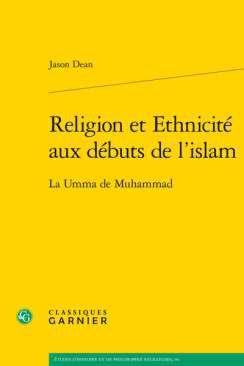 Religion et ethnicit aux dbuts de l'Islam