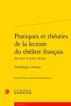 Pratiques et thories de la lecture du thtre franais