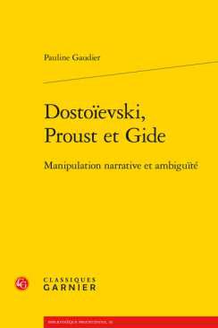 Dostoevski, Proust et Gide