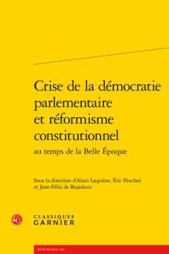 Crise de la dmocratie parlementaire et rformisme constitutionnel