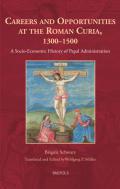 Careers and Opportunities at the Roman Curia, 1300-1500